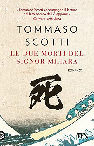 Le due morti del signor Mihara (TEA hit) von TEA
