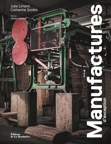 Manufactures d'exception von MARTINIERE BL