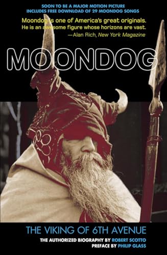Moondog: The Viking of 6th Avenue; the Authorized Biography von Process