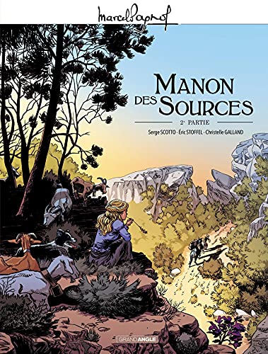 M. Pagnol en BD : Manon des sources - vol. 02/2 von BAMBOO