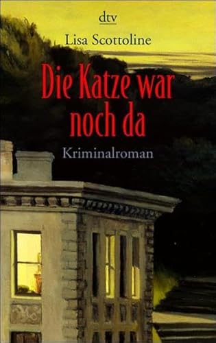 Die Katze war noch da (dtv Unterhaltung) von dtv Verlagsgesellschaft mbH & Co. KG