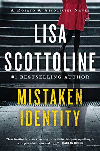 Mistaken Identity: A Rosato & Associates Novel (Rosato & Associates Series, 4)