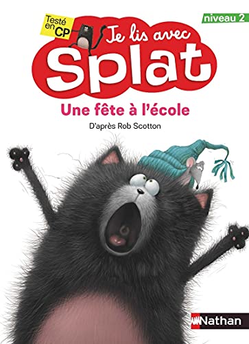 Je lis avec Splat : Une fête à l'école (2)