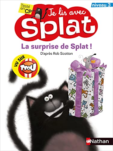 Je lis avec Splat: La surprise de Splat ! Niveau 3 von NATHAN