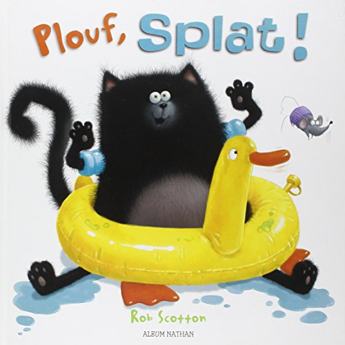 Plouf, Splat ! Plouf, Splat !