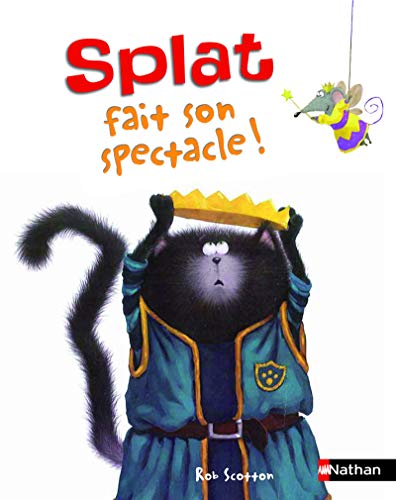 Splat fait son spectacle Splat fait son spectacle
