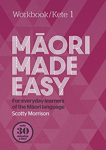 Maori Made Easy Workbook 1/Kete 1 von Penguin Group (NZ)