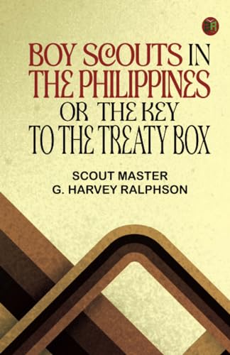 Boy Scouts in the Philippines; Or, The Key to the Treaty Box von Zinc Read