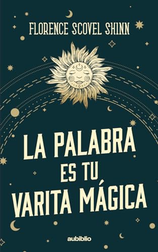 La palabra es tu varita mágica von Independently published