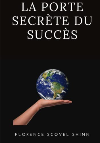 La porte secrète du succès (traduit)