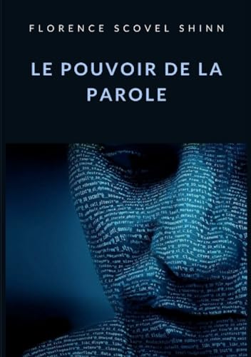 Le pouvoir de la parole Le pouvoir de la parole