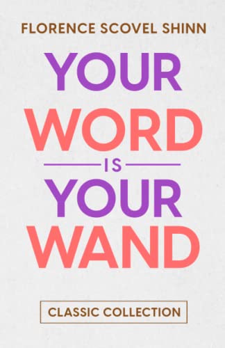Your Word is Your Wand: Classic Collection von 9780645720785