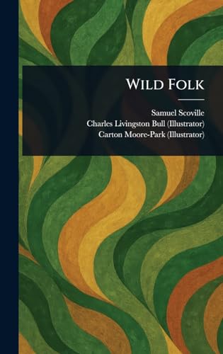 Wild Folk von Anson Street Press