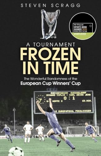A Tournament Frozen in Time: The Wonderful Randomness of the European Cup Winners' Cup