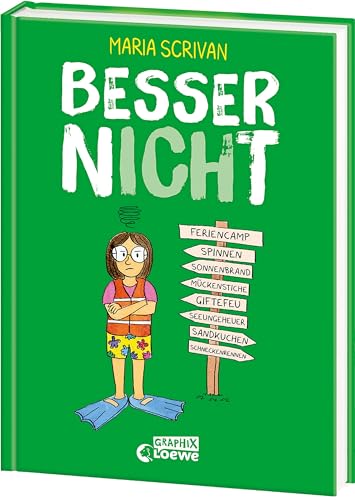 besser nICHt: Mutig gegen die eigenen Ängste -Comic-Buch von New York Times-Bestsellerautorin Maria Scrivan (nICHt genug, Band 3) von LOEWE