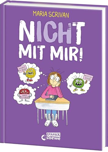 nICHt mit mir! (nICHt genug-Reihe - Band 4): Überwindung der eigenen Selbstzweifel - Comicbuch ab 8 Jahren von New York Times-Bestsellerautorin Maria Scrivan von Loewe
