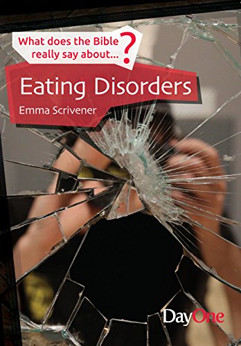 Eating Disorders von DAY ONE CHRISTIAN MINISTRIES