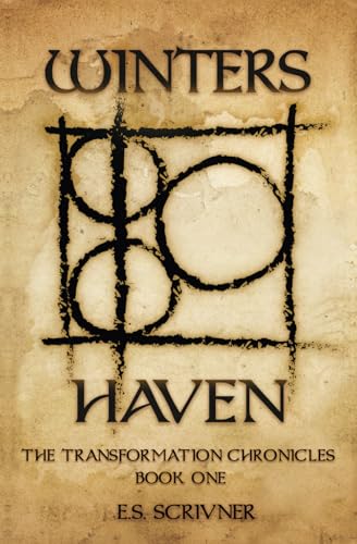 Winters Haven: The Transformation Chronicles Book One Winters Haven: The Transformation Chronicles Book One von Books to Hook Publishing, LLC.
