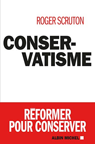 Conservatisme Conservatisme von ALBIN MICHEL