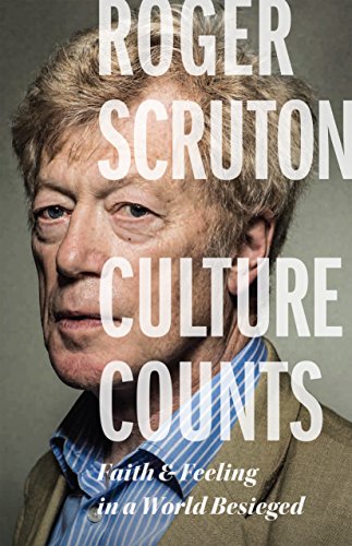 Culture Counts: Faith and Feeling in a World Besieged Culture Counts: Faith and Feeling in a World Besieged