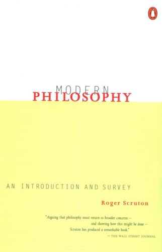 Modern Philosophy: An Introduction and Survey Modern Philosophy: An Introduction and Survey