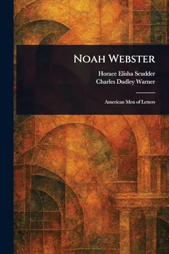 Noah Webster von Anson Street Press