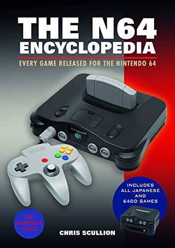 The N64 Encyclopedia: Every Game Released for the Nintendo 64 von White Owl