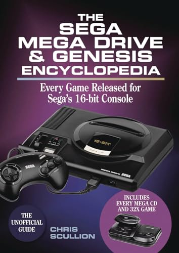 The Sega Mega Drive & Genesis Encyclopedia: Every Game Released for the Mega Drive/Genesis von Pen & Sword Books