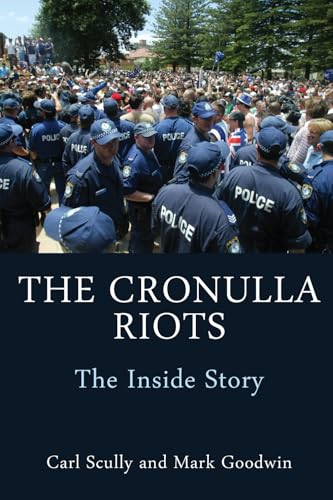 The Cronulla Riots: The Inside Story