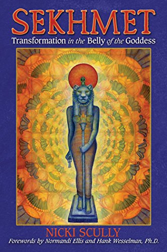 Sekhmet: Transformation in the Belly of the Goddess von Bear & Company