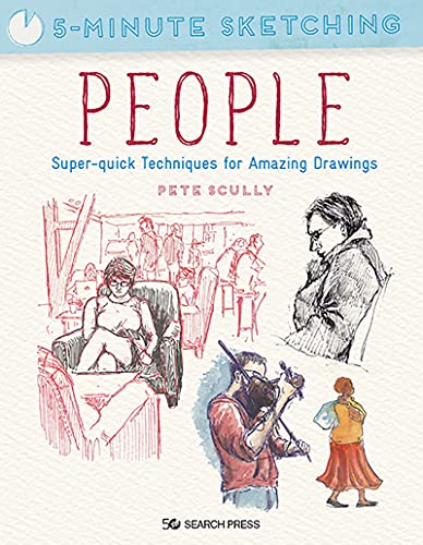 5-Minute Sketching: People: Super-Quick Techniques for Amazing Drawings von Search Press