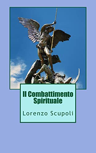 Il Combattimento Spirituale von Createspace Independent Publishing Platform