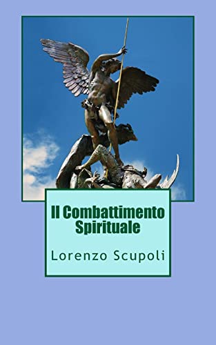 Il Combattimento Spirituale von CREATESPACE