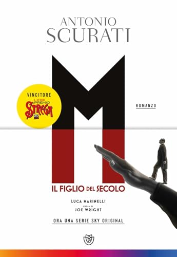 M. Il figlio del secolo (Tascabili narrativa) M. Il figlio del secolo (Tascabili narrativa) von Bompiani