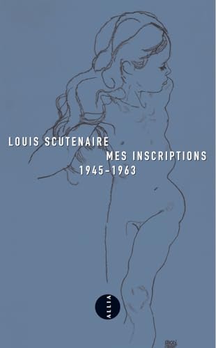 Mes inscriptions: 1945-1963