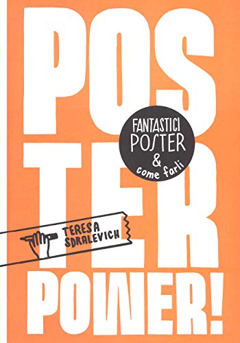 Poster power! Fantastici poster & come farli von Corraini