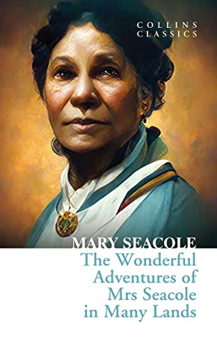 The Wonderful Adventures of Mrs Seacole in Many Lands (Collins Classics) von HarperPress
