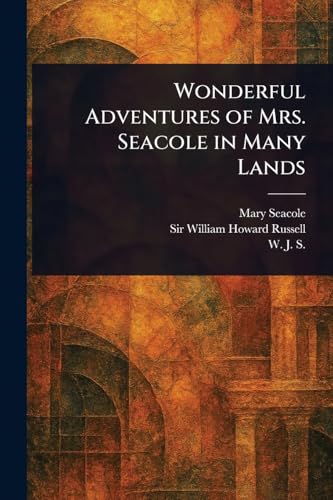 Wonderful Adventures of Mrs. Seacole in Many Lands von Anson Street Press
