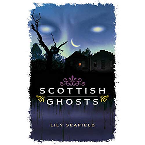 Scottish Ghosts (Waverley Scottish Classics) von Waverley Books Ltd