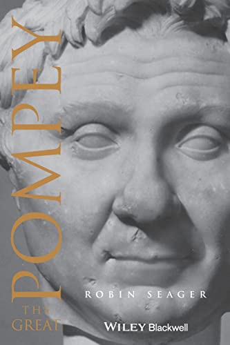 Pompey the Great: A Political Biography (Blackwell Ancient Lives) von Wiley-Blackwell
