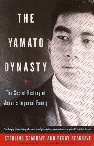 The Yamato Dynasty: The Secret History of Japan's Imperial Family von Broadway Books