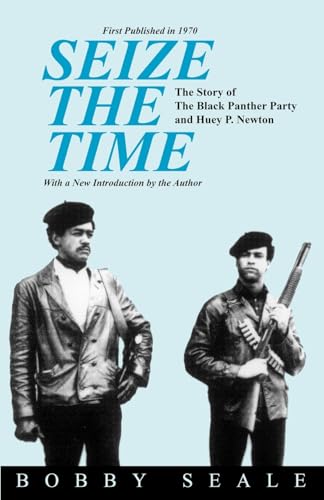 Seize the Time: The Story of the Black Panther Party and Huey P. Newton (Revised) von Black Classic Press