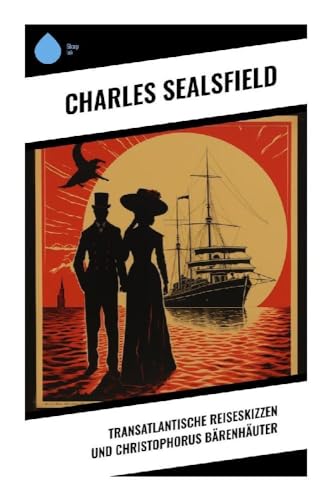 Transatlantische Reiseskizzen und Christophorus Bärenhäuter von Sharp Ink