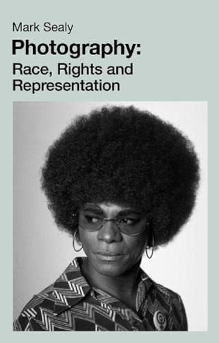 Photography: Race, Rights and Representation von Lawrence & Wishart Ltd