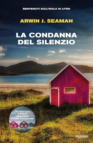 La condanna del silenzio (Thriller) von Piemme