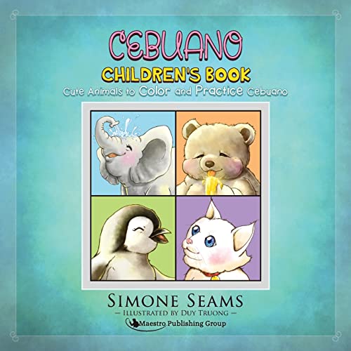 Cebuano Children's Book: Cute Animals to Color and Practice Cebuano von CREATESPACE