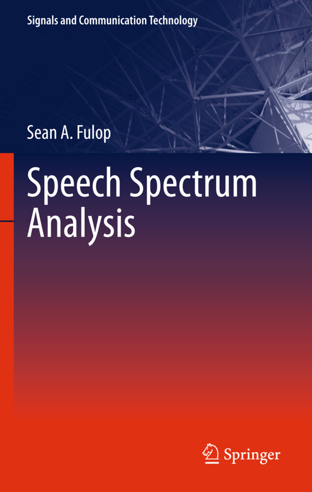 Speech Spectrum Analysis von Springer Berlin Heidelberg
