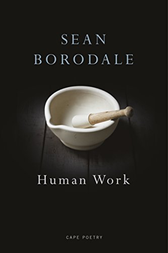 Human Work: A Poet's Cookbook von Jonathan Cape