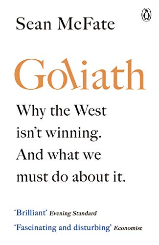 Goliath: What the West got Wrong about Russia and Other Rogue States