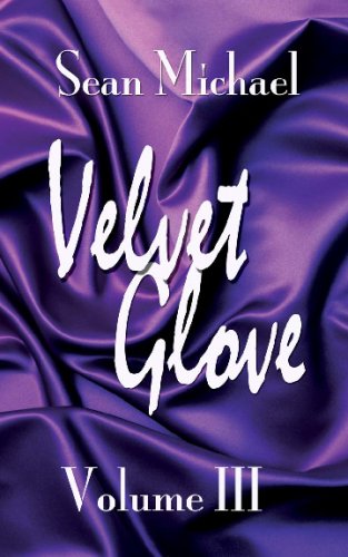 Velvet Glove Vol. III Velvet Glove Vol. III von Torquere Press